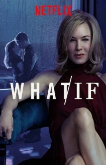 Watch WHAT / IF online