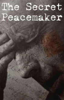 The Secret Peacemaker