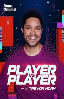 Player Vs Player with Trevor Noah