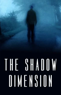 Watch The Shadow Dimension online