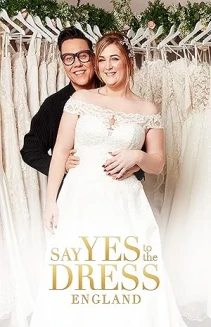Watch Say Yes to the Dress: England online