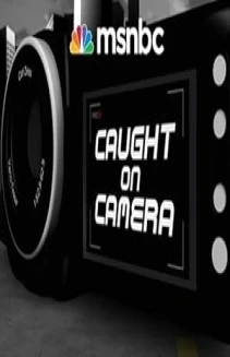 Caught on Camera