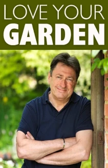 Watch Love Your Garden online
