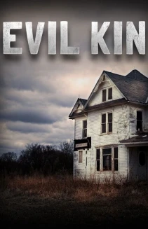 Watch Evil Kin online