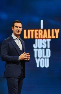 Watch I Literally Just Told You online