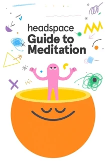 Watch Headspace Guide to Meditation online