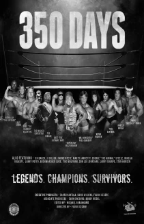 350 Days - Legends. Champions. Survivors
