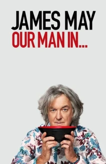 Watch James May: Our Man in… online