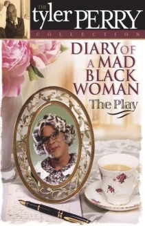 Diary of a Mad Black Woman