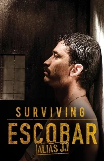 Watch Surviving Escobar - Alias JJ online