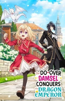 Watch The Do-Over Damsel Conquers the Dragon Emperor online