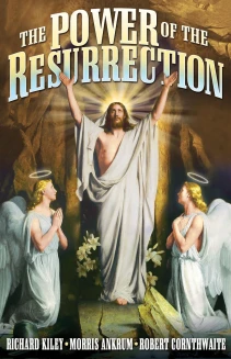 The Power of the Resurrection