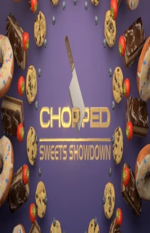 Watch Chopped: Sweets Showdown online