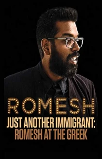 Romesh Ranganathan: Just Another Immigrant - Romesh at the Greek