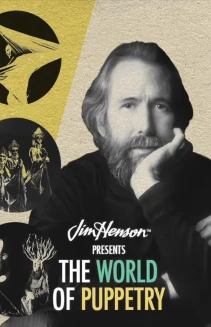 Jim Henson Presents the World of International Puppeteering