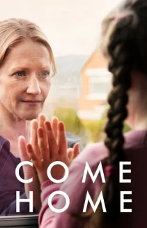 Watch Come Home online