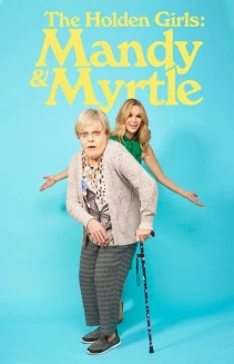 Watch The Holden Girls: Mandy & Myrtle online