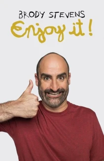 Watch Brody Stevens: Enjoy It! online