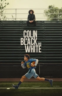 Watch Colin in Black and White online