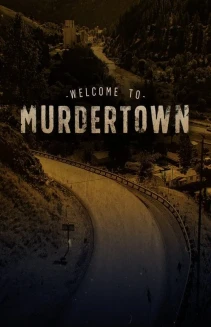 Watch Welcome To Murdertown online