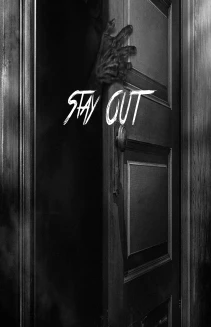 Stay Out