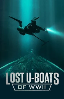 Watch Lost U-Boats of WWII online