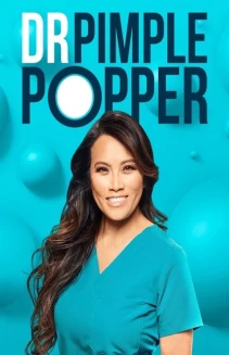 Watch Dr. Pimple Popper online