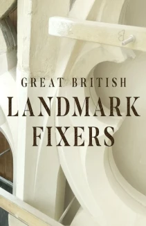 Watch Great British Landmark Fixers online