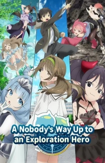 Watch A Nobody's Way Up to an Exploration Hero online