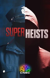 Watch Super Heists online