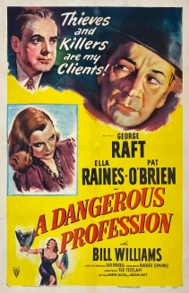 A Dangerous Profession