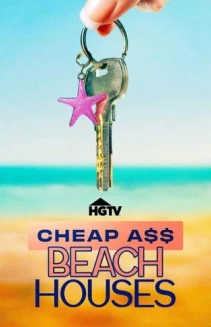 Watch Cheap A$$ Beach Houses online