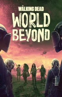Watch The Walking Dead: World Beyond online