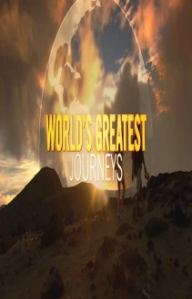 World's Greatest Journeys
