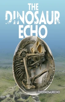 The Dinosaur Echo