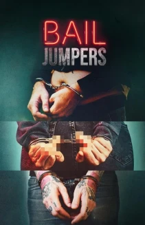 Watch Bail Jumpers online