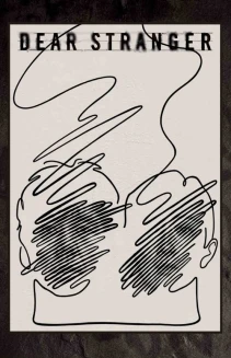 Dear Stranger