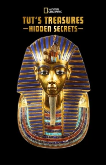 Watch Tut's Treasures: Hidden Secrets online