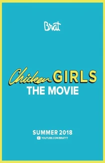 Chicken Girls: The Movie
