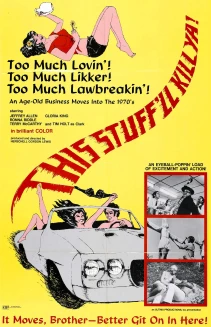 This Stuff'll Kill Ya!