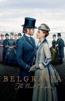 Watch Belgravia: The Next Chapter online