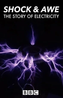 Shock and Awe: The Story of Electricity